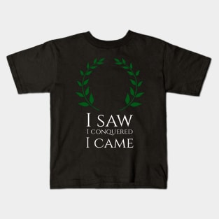 Funny I Saw I Conquered I Came Julius Caesar Quote SPQR Kids T-Shirt